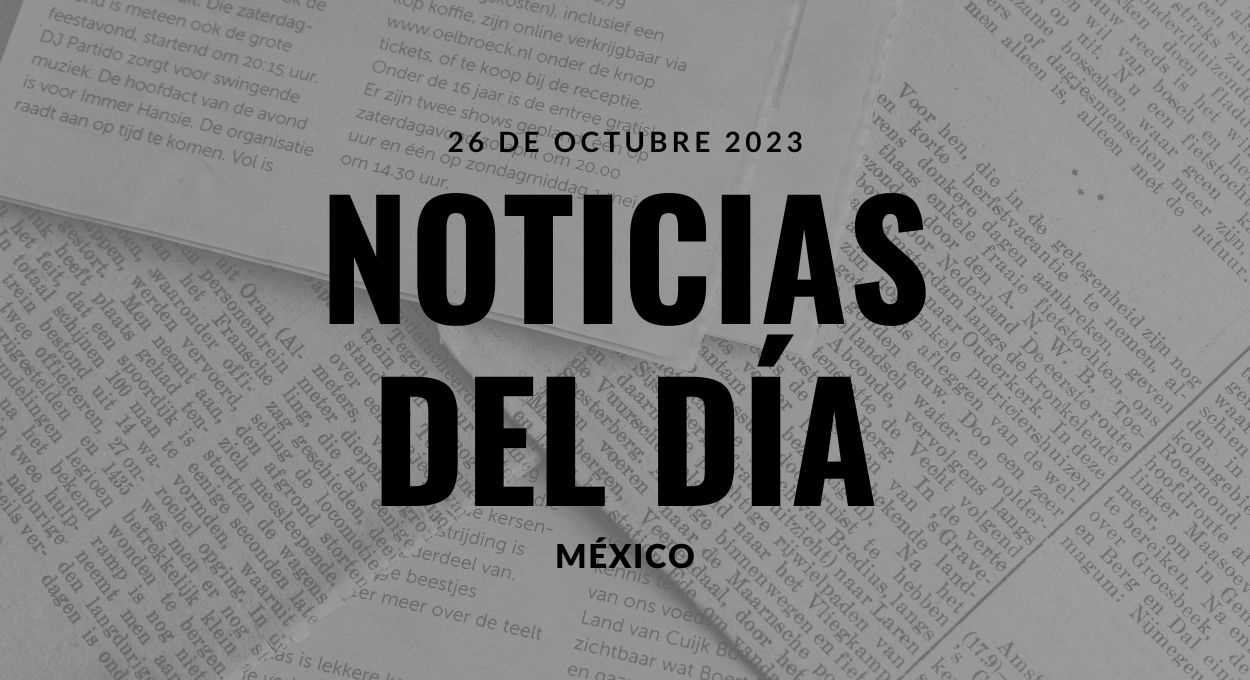 Jueves 26 de octubre del 2023
