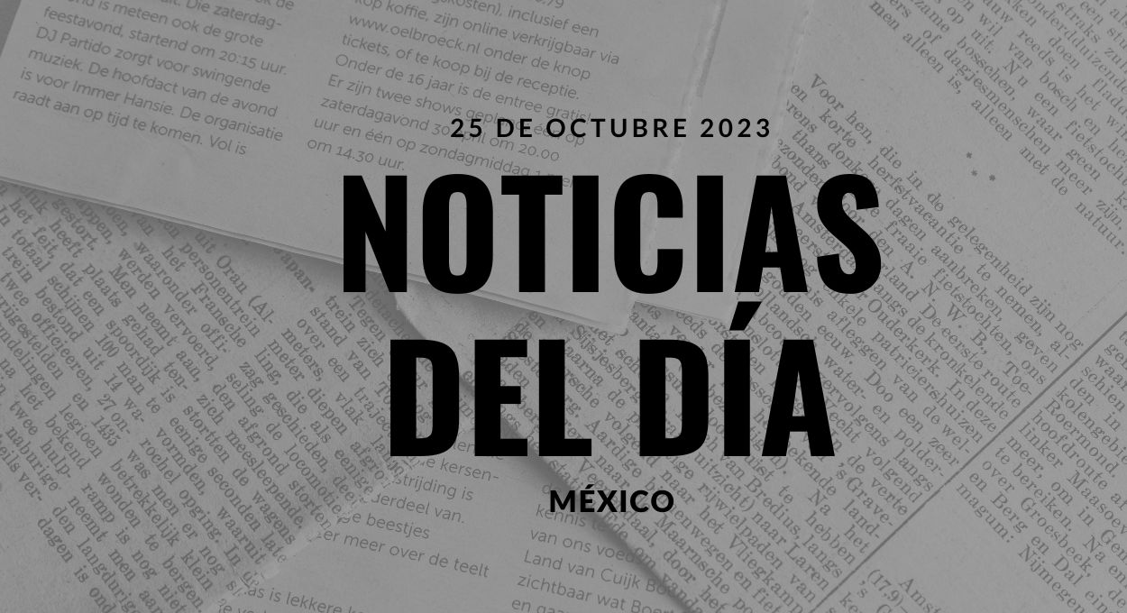 Miércoles 25 de octubre del 2023