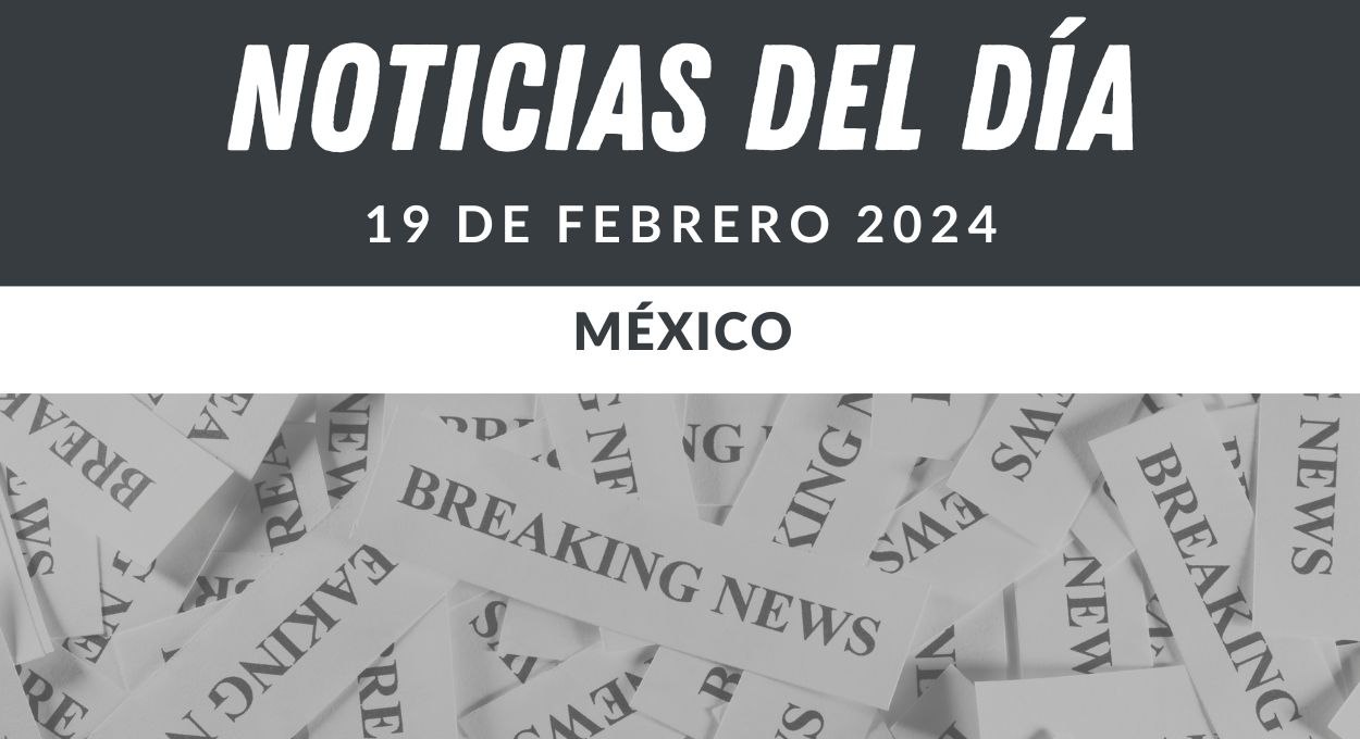 Lunes 19 de Febrero 2024